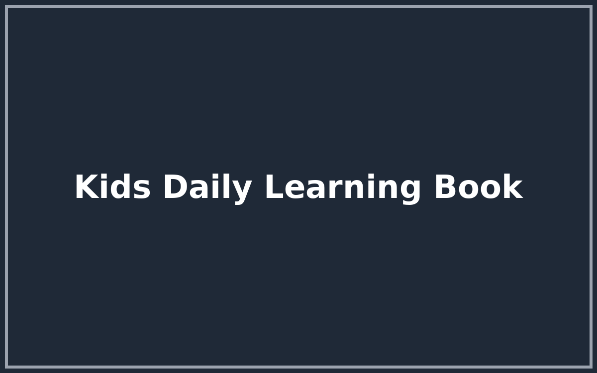 Kids Daily Learning Book (7‑in‑1) — printable PDF, Google Sheets & Excel formats included for easy use — designed for students, teachers, parents and busy professionals